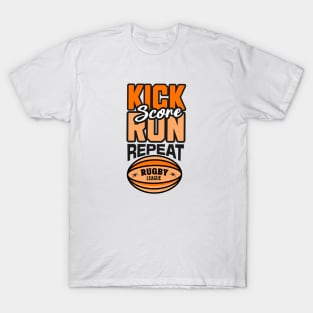 Kick, run, score, repeat rugby league T-Shirt